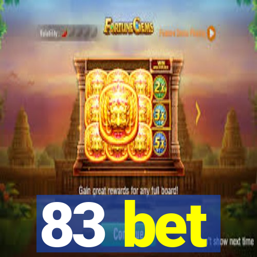 83 bet